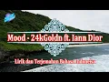 Download Lagu Mood - 24kGoldn ft. Iann Dior (Lirik dan Terjemahan Bahasa Indonesia)