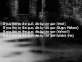 Bugzy Malone - Die by the gun (Lyrics)