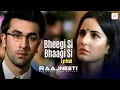 Download Lagu Bheegi Si Bhaagi Si - Lyrical | Katrina Kaif | Ranbir Kapoor | Mohit Chauhan, Antara M | Pritam