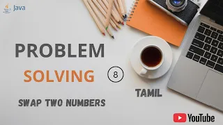 Java Program to Swap Two Numbers Without Using a Third Variable Simple Explanation in Tamil