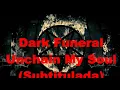 DARK FUNERAL -  Unchain My Soul - sub español
