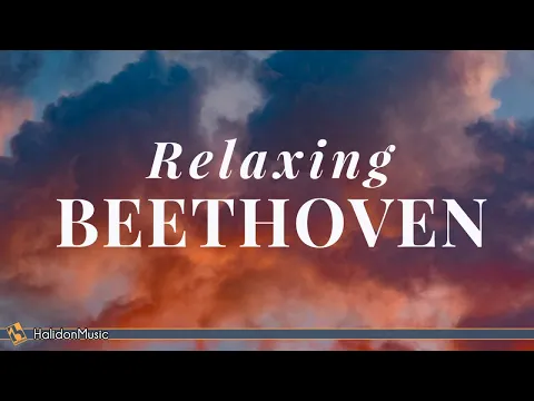 Classical Chill - Beethoven for Relaxation