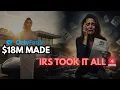 She Made 18M on OnlyFans Then the IRS Took EVERYTHING