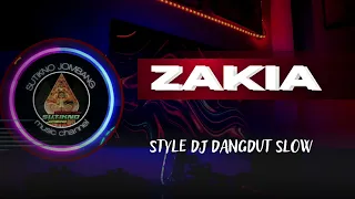 dj dangdut slow zakia style dj dangdut slow cover
