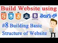 How to Build Website using Html CSS JS jQuery Bootstrap - Building Basic Structure of Website