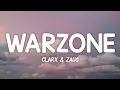 Download Lagu Clarx - Warzone (Lyrics) feat. Zaug