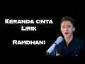 Download Lagu KERANDA CINTA LIRIK - RAMDHANI