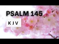 Psalm 145 KJV Bible Words No music