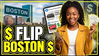 Flip Profits Boston Make Money With FB Marketplace Off Craigslist Free Section