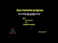 Java Factorial Program using do while loop with full explanation - Ramesh Kodumuru
