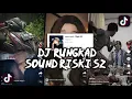 Download Lagu DJ RUNGKAD SOUND RISKI SZ VIRAL TIKTOK TERBARU 2022