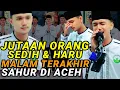 Download Lagu KEREN ! PEMUDA ACEH MEMBANGUNKAN SAHUR UNTUK INDONESIA TERBARU