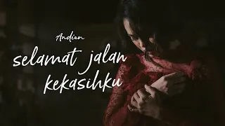 Download ANDIEN - SELAMAT JALAN KEKASIHKU (Official Music Video) MP3