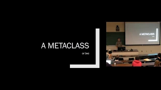 Metaclasses Metaprogramming Lecture 5