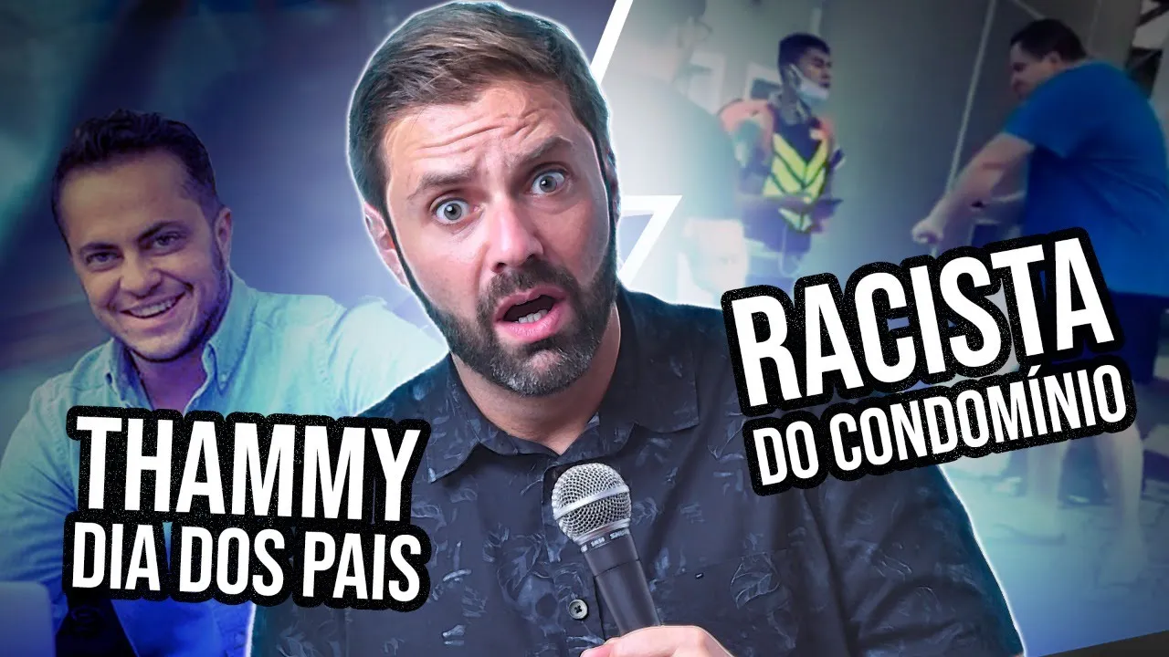 Fábio Rabin - Thammy no Dia dos Pais / Racista do Condomínio  (Drive In)