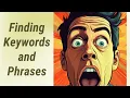 Uncover the Hidden Treasures Finding Keywords and Phrases in English Texts