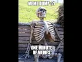 Meme Dump