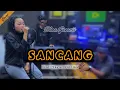 Lagu SANCANG - YAYAN JATNIKA (LIVE COVER DHEA GEMOII) VERSI KOPLO KENDANG SUNDA