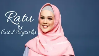 Download Cut Meyriska - Hijab Ratu By Cut Meyriska MP3