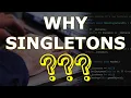 Unity Tips - Why Singletons Are Necessary In Unity