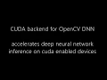 GSoC 2019 OpenCV Adding a CUDA backend to the DNN module