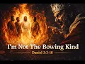 I Am Not The Bowing Kind Pastor Anthony Spencer