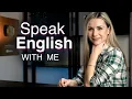 Download Lagu Speak  English with me / Improve your English speaking with me
