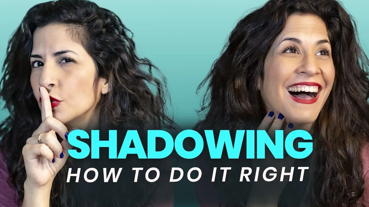 Outline Video Shadowing Technique in English: are you wasting your time?