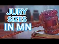 Why some Minnesota juries have 6 people and others have 12