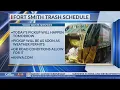Fort Smith trash pick-up schedule shifts due to weather