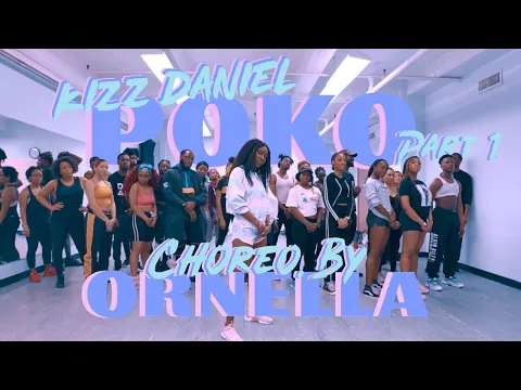 Download MP3 KIZZ DANIEL- POKO | Ornella Nella Choreography