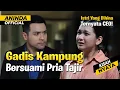 Lagu Istri Kampung yang Dianggap Aib, Diangkat CEO! Kini Jadi Penyesalan Suami Seumur Hidup!