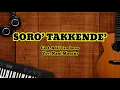 Download Lagu Soro’ Takkende’ - Nani Masnur (Lirik) Lagu Mandar Cipt. Adil Tambono