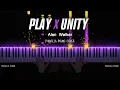 Download Lagu ALAN WALKER - PLAY X UNITY (MASHUP) | Piano Cover by Pianella Piano
