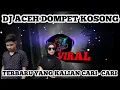 Download Lagu DJ ACEH DOMPET KOSONG TERBARU YANG KALIAN CARI-CARI