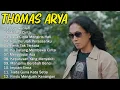 UCAPKANLAH, PERIH TAK TERKATA - THOMAS ARYA FULL ALBUM 2025 BIKIN BAPER