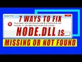 Fix NODE dll Is Missing or Not Found Error on Windows 11 Dll missing