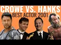 Russell Crowe Defeats Tom Hanks Best Actor Oscar 2001