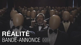 RÉALITÉ - Bande Annonce VF