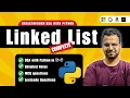 Linked List in Python Complete Course in Hindi LeetCode Interview Questions