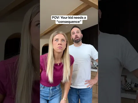 POV: Your kid needs a “consequence”