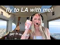 flying myself to LA a weekend day in my life