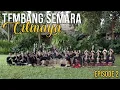 TEMBANG SEMARA CILINAYA EPISODE 2