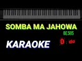 Download Lagu SOMBA MA JAHOWA // BE 585 // KARAOKE // NADA WANITA