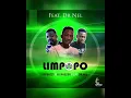 Lagu DJ Bazzy  x DJ Rhezoo ft Dr Nel _ Limpopo