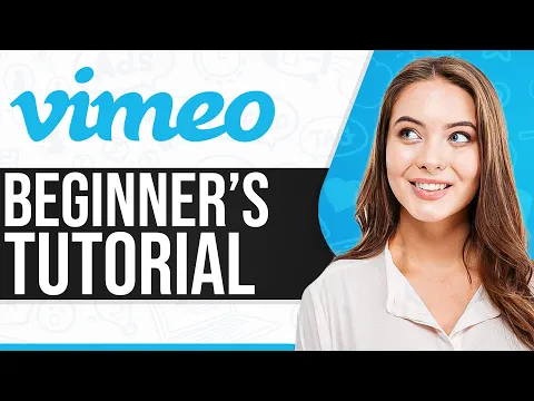Download MP3 Vimeo Video Tutorial 2024: How To Use Vimeo For Beginners