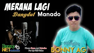 merana lagi cover bonny ag album manado bonny ag net production