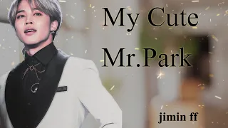 Download [Jimin FF] My Cute Mr.Park  Episode 10 trust me ... MP3