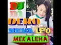 Download Lagu DERO DJ 2018 part 2 \