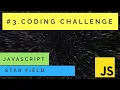 Episode - 3 The Starfield in processing JavaScript Coding Challenge Interview tasks